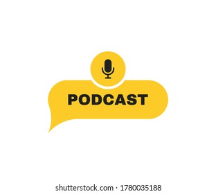 Podcast label on message bubbles with microphone emblem. Logo design. Vector illustration.