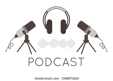 Podcast Logo. The Microphone, Headphone Icon And Sound Image. Podcast Radio Icon. Studio Microphone For Webcast, Recording Audio Podcast Or Online Show. Audio Record Concept. Vector Illustration.