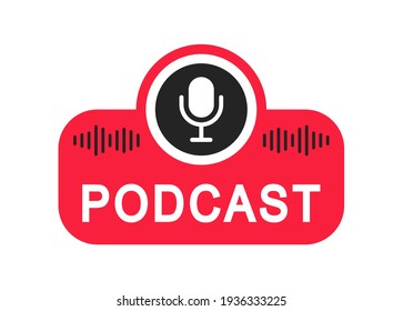 Podcast logo. The microphone icon. Podcast radio icon. Studio microphone with webcast. Audio record concept. Vector illustration.