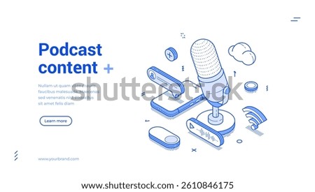 Podcast multimedia content creating blog vlog isometric web banner vector illustration. Interview radio voice internet show audio speaking discussing live streaming media social network landing page