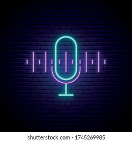 Podcast Neon Sign. Bright Neon Mic Icon On Dark Brick Wall Background. Vector Design Template.