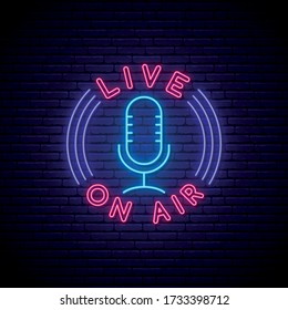 Podcast neon sign. Glowing neon mic icon and text Live, On Air. Podcast emblem. Stock vector illustration.