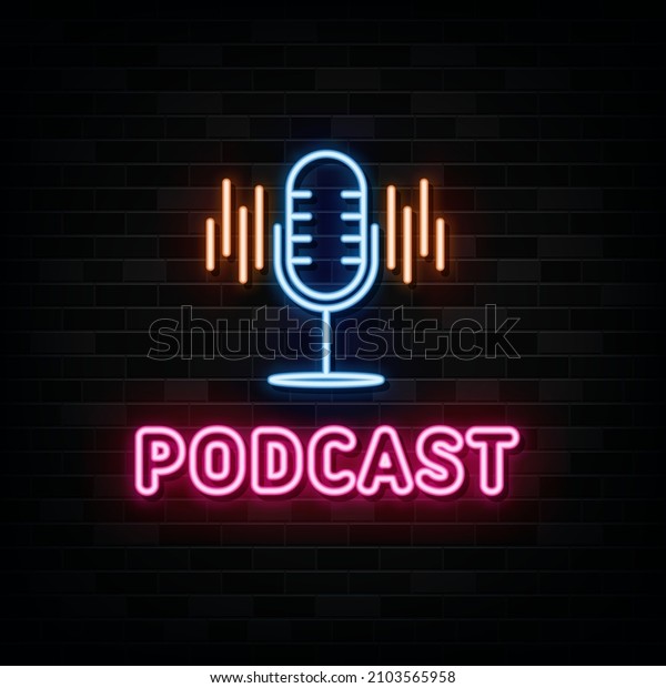 Podcast Neon Signs Vector Design Template Stock Vector (Royalty Free ...