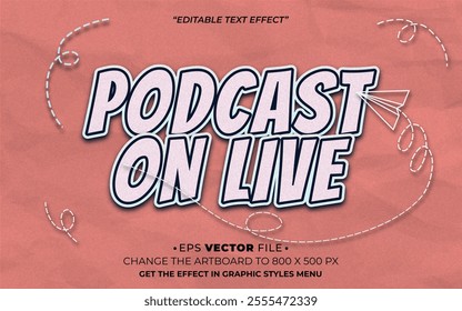 Podcast On Live 3d text effect editable effect