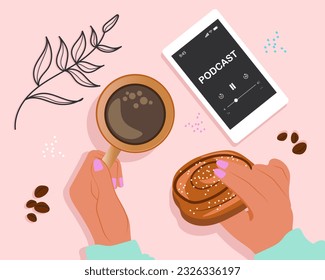 Podcast on smartphone - Hand holding cinnamon bun and coffee cup playing podcasts over table at home. Vector illustration.