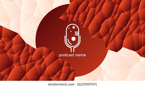 PODCAST ORANGE RED BACKGROUND COLORFUL WITH POLY SHAPES GRADIENT COLOR SIMPLE TEMPLATE DESIGN VECTOR. GOOD FOR COVER DESIGN, BANNER, WEB,SOCIAL MEDIA
