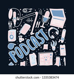 Podcast poster with handwritten lettering and decoration. Text and podcasts symbols banner template. Vector conceptual illustration. 