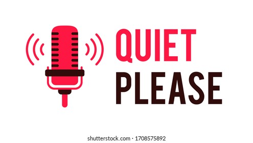 Podcast radio icon illustration. Studio table microphone with broadcast text  quiet please Webcast audio record concept logo.