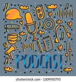 Podcast screen with handwritten lettering and decoration. Poster with text and symbols in flat style. Vector conceptual illustration. 