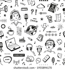 Podcast Show Doodle Icons Vector Seamless Pattern. Background With Hand Drawn Man And Woman Speaking In Microphone And Different Podcast Equipment And Items. Workplace Of Radio Host Or Blogger.