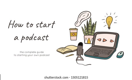Podcast starting doodles hand drawn social media page cover. Laptop and microphone. Stock vector