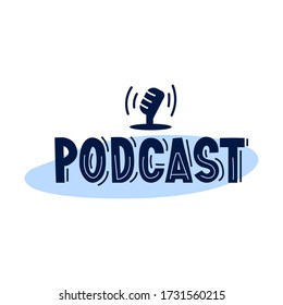 Podcast text for internet distant education ads. Vector editable hand drawn lettering isolated on white.