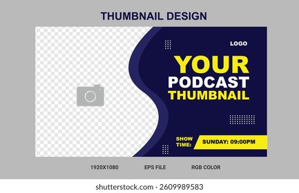 Podcast thumbnail design, podcast cover design, fully customizable video banner