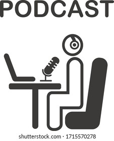 Podcast vector icon. Live streaming, broadcast flat vector icon illustration. Person social media network blogger. Podcast, audio recording in home studio.