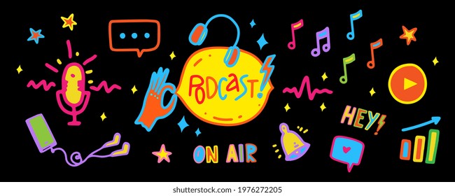 Podcast web banner with vibrant neon elemets of podcast stage on black background. Vector illustration in doodle cartoon style with hand drawn icons.