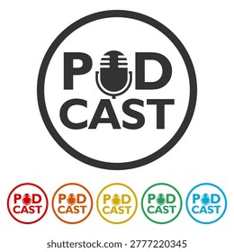 Podcast word Microphone icon. Set icons in color circle buttons