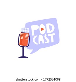 Podcasting, broadcasting, online radio or interview composition. Studio microphone with headphones and lettering word “podcast”. Sound recording device vector illustration.