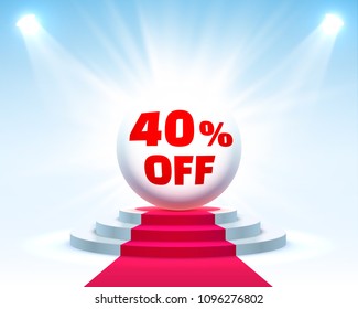 Podium 40 off with share discount percentage. Vector illustration