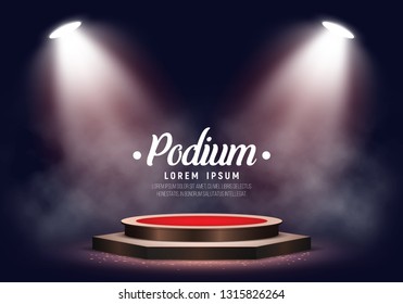 Podium on bright background with smoke. Empty pedestal for award  ceremony. Platform illuminated by spotlights. Vector illustration.