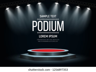 Podium on dark background. Empty pedestal for award ceremony. Platform illuminated by spotlights. Vector illustration.
