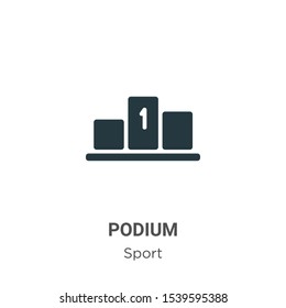 Podium vector icon on white background. Flat vector podium icon symbol sign from modern sport collection for mobile concept and web apps design.