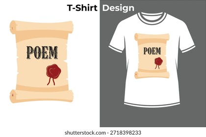 Ilustración vectorial de la camiseta de la tipografía del pergamino del poema, diseño del texto del vintage en el papel del rollo para la literatura, la escritura, y los conceptos de la historia.
