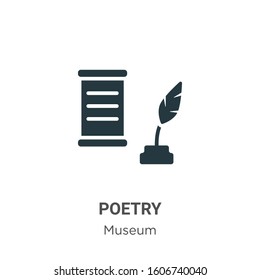 Poetry glyph icon vector on white background. Flat vector poetry icon symbol sign from modern museum collection for mobile concept and web apps design.