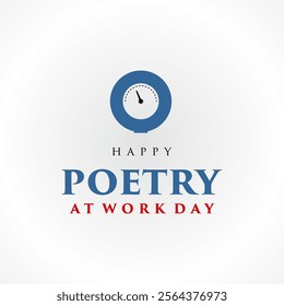 Poetry at Work Day Holiday concept