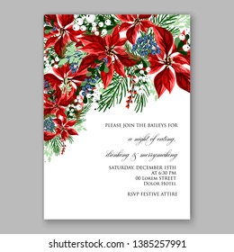 Poinsettia Christmas Party Invitation Poster Flyer for winter holiday event fiesta Red white flowers fir pine evergreen winter wreath red  blue berry