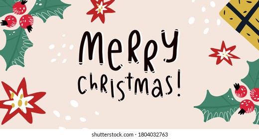 Poinsettia flowers, holly berries and leaves, snowflakes and gift box, Merry Christmas greeting lettering on beige background. Funny card, banner, advertising flyer design. Vector illustration.
