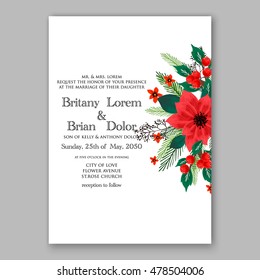 Poinsettia Wedding Invitation sample card beautiful winter floral ornament Christmas Party wreath poinsettia, pine branch fir tree, needle, flower bouquet Bridal shower complimentary template wording