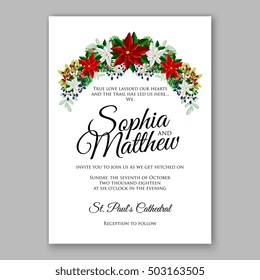 Poinsettia Wedding Invitation sample card beautiful winter floral ornament Christmas Party wreath poinsettia, pine branch fir tree, needle, flower bouquet Bridal shower ribbon template wording