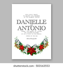 Poinsettia Wedding Invitation sample card beautiful winter floral ornament Christmas Party wreath poinsettia, pine branch fir tree, needle, flower bouquet Bridal shower ribbon template wording