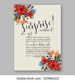 Poinsettia winter Wedding Invitation template card beautiful floral ornament Christmas Party wreath of poinsettia, mandarin, pine branch flower bouquet Bridal shower complimentary template wording