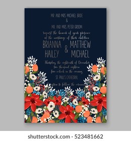 Poinsettia winter Wedding Invitation template card beautiful floral ornament Christmas Party wreath of poinsettia, mandarin, pine branch flower bouquet Bridal shower complimentary template wording