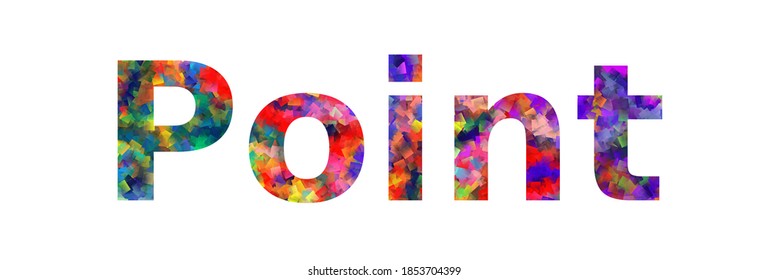Punkt. Farbiger Typografie-Textbanner. Vektorgrafik des Wortpunkts