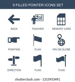 pointer icons. Trendy 9 pointer icons. Contain icons such as back, teacher, memory card, pointing, flag, pin on globe, direction. pointer icon for web and mobile.