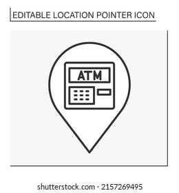  Pointer line icon. Automated teller machine symbol navigation. Public place navigation. Location pointer concept. Isolated vector illustration. Editable stroke