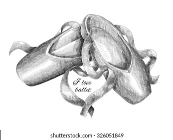 Pointes. Vector black and white sketch with the inscription "I love ballet"