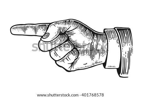 Pointing finger.  Vector black vintage engraved illustration isolated on a white background. Hand sign for web, poster, info graphic