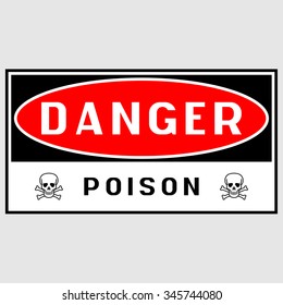 Poison, danger poison, poisonous, dangerous