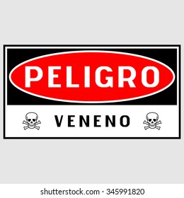 Poison, danger poison, poisonous, dangerous, peligro, peligro veneno