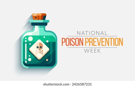 Poison prevention week (NPPW) is observed every year in March, to highlight the dangers of poisonings for people of all ages. vector illustration