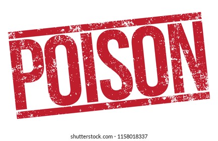 Poison Rubber Stamp Stock Vector (Royalty Free) 1158018337 | Shutterstock