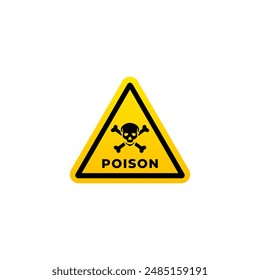 Poison sign or poison warning label vector isolated. Best poison sign for caution or warning label on your product.