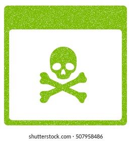 Poison Skull Calendar Page grainy textured icon for overlay watermark stamps. Flat symbol with scratched texture.