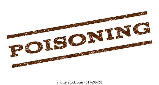 Poisoning watermark stamp. Text tag between parallel lines with grunge design style. Rubber seal stamp with scratched texture. Vector brown color ink imprint on a white background.