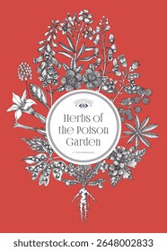 Poisonous Plants Illustration in sketch style. Gothic botanical book cover design for Halloween, witchcraft, and dark academia. NOT AI generated 