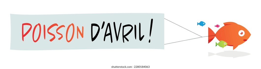 Poisson d'avril, April Fool day in french language