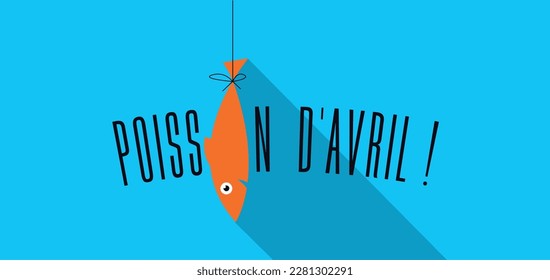 Poisson d'avril, April Fool day in french language